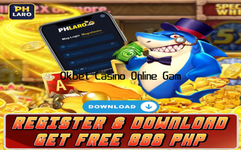 Okbet Casino Online Gaming Experience Redefined